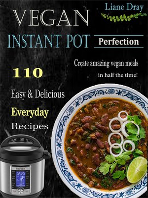 cover image of Vegan Instant Pot Perfection
